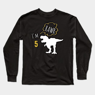 RAWR i am 5 Long Sleeve T-Shirt